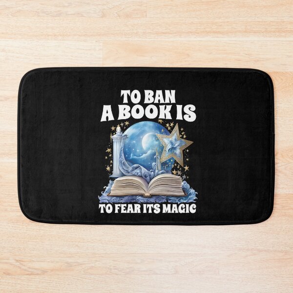 Item preview, To Ban A Book Is To Fear Its Magic Feminist Feminism Art designed and sold by Dressed For  Duty.