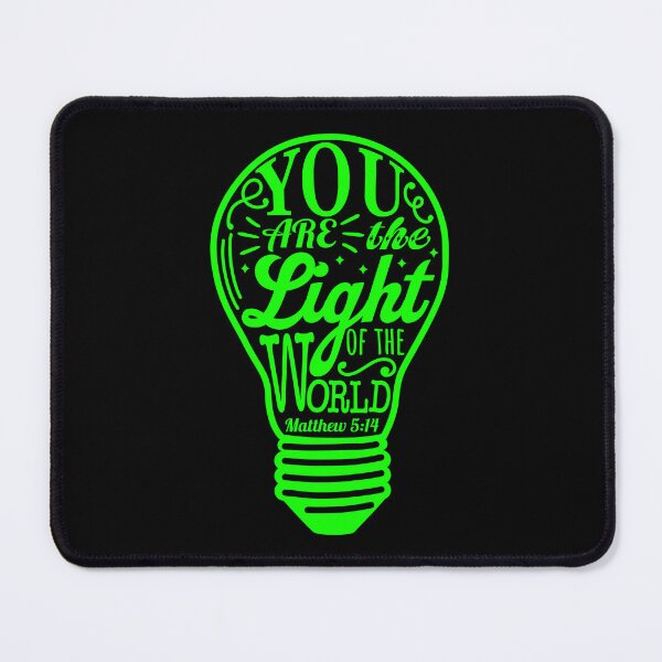 Item preview, You Are The Light Of The World - Matthew 5:14 designed and sold by plushism.