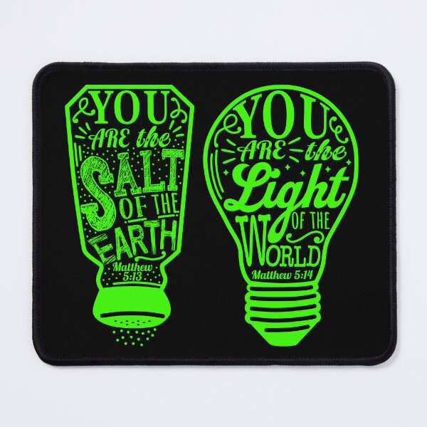 Item preview, You Are The Salt Of The Earth And Light Of The World - Matthew 5:13-14 designed and sold by plushism.