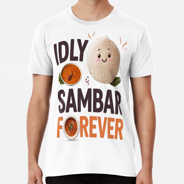 Aperçu de l'œuvre Idly Sambar Forever - Nourriture de Chennai créée et vendue par Globalcitytees.