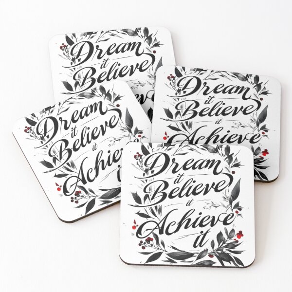 Item preview, Dream it Blieve it Achieve it designed and sold by Aise06.