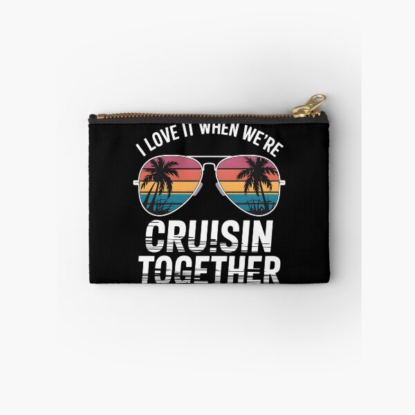 Item preview, I Love It When We're Cruisin Together designed and sold by HeadTurningArt.