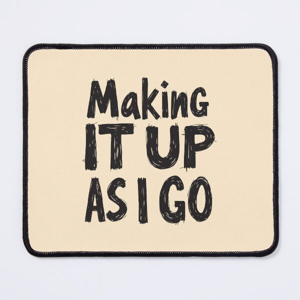 Item preview, Making it up as I go: A Meme-Worthy Guide to Life, Parenting, and Pretending I Know What I’m Doing designed and sold by twisted-dot.