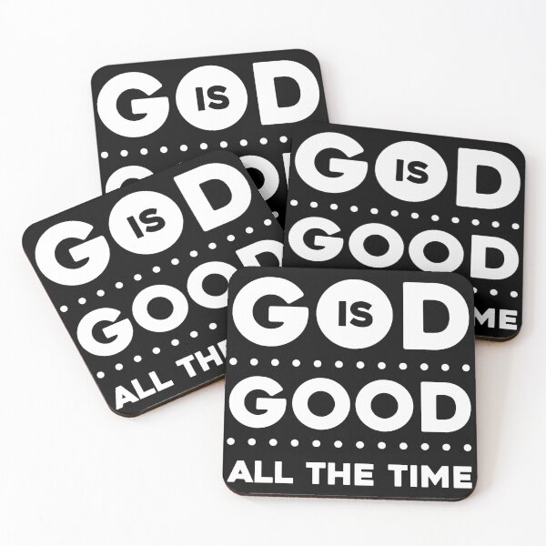 Item preview, God is Good All the Time designed and sold by DarylWelsh2024.