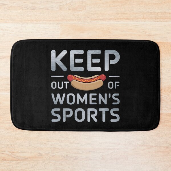 Item preview, Keep Hot-Dogs out Of Women's Sports - For those who support fairness and equality in women’s sports with a sense of humor.  designed and sold by ZyziowskyArt.