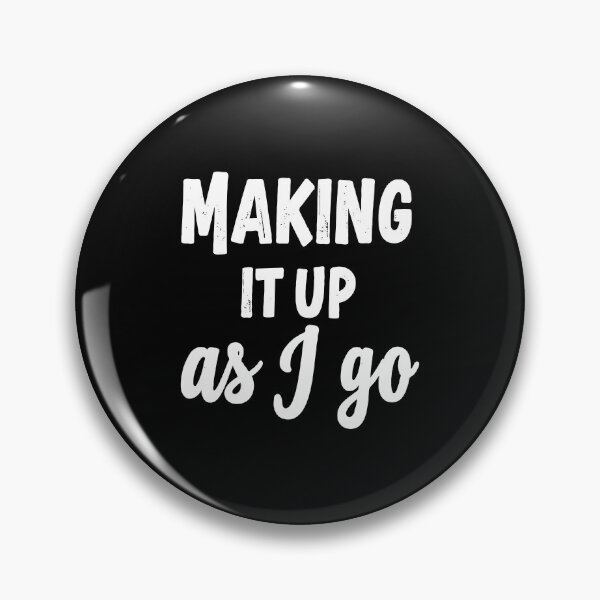 Item preview, Making it up as I go: Programming, Parenting, and Other Jokes. designed and sold by twisted-dot.