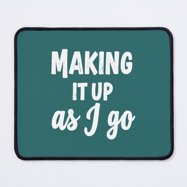 Item preview, Making it up as I go: Programming, Parenting, and Other Jokes. designed and sold by twisted-dot.