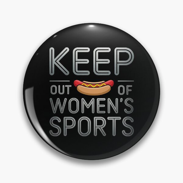 Item preview, Keep Hot-Dogs out Of Women's Sports - For those who support fairness and equality in women’s sports with a sense of humor. designed and sold by ZyziowskyArt.