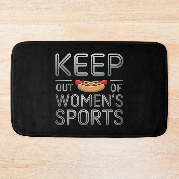 Item preview, Keep Hot-Dogs out Of Women's Sports - For those who support fairness and equality in women’s sports with a sense of humor. designed and sold by ZyziowskyArt.