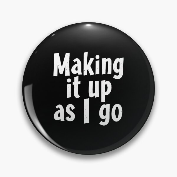 Item preview, Making it up as I go: Programming, Parenting, and Endless Dad Jokes designed and sold by twisted-dot.