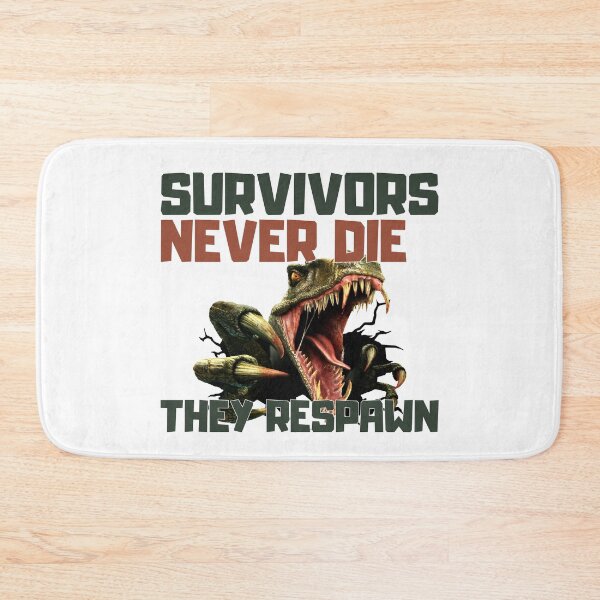 Item preview, ARK Survivors Never Die They Respawn designed and sold by Kormix.