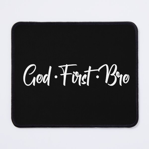 Item preview, God First designed and sold by DarylWelsh2024.