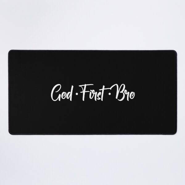 Item preview, God First designed and sold by DarylWelsh2024.