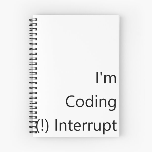 Item preview, I'm Coding Do Not Interrupt designed and sold by Sunaokami.