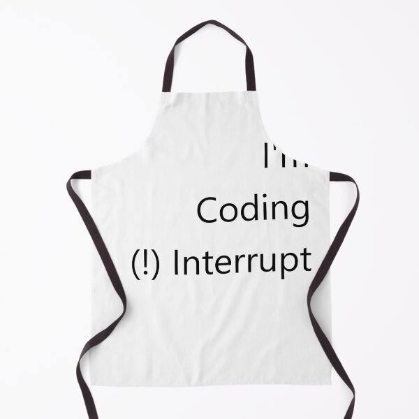 Item preview, I'm Coding Do Not Interrupt designed and sold by Sunaokami.