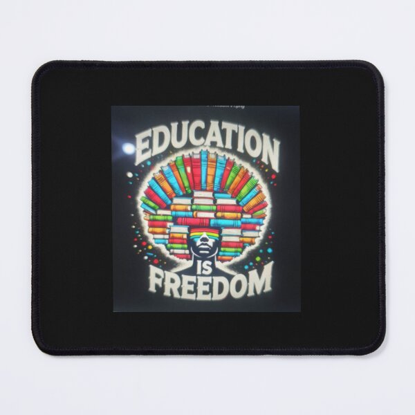 Item preview, Education is Freedom Teaching, Knowledge, Power. designed and sold by Right-UR.