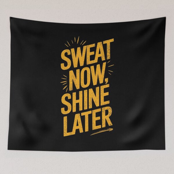 Item preview, Sweat now, shine later, motivation quote  designed and sold by redwolf92.