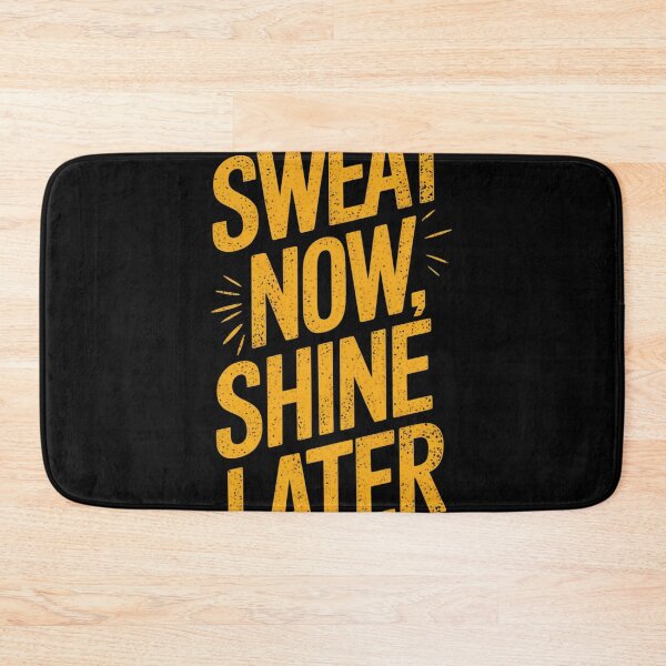 Item preview, Sweat now, shine later, motivation quote  designed and sold by redwolf92.