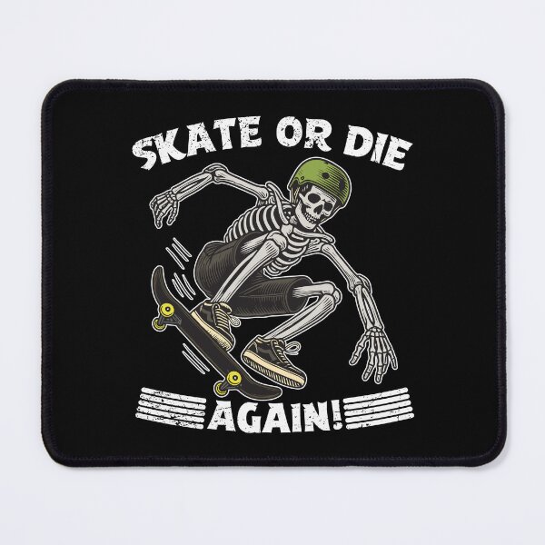Item preview, Skate or Die...Again designed and sold by norvicz.