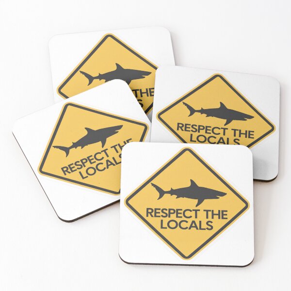 Item preview, Respect the Locals Shark Warning Sign Design designed and sold by Maddy V Store.