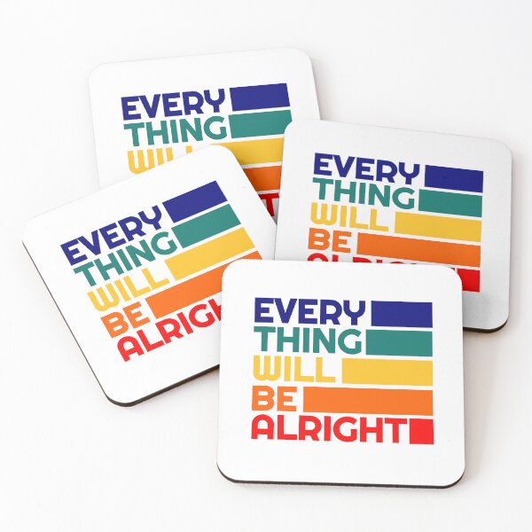 Item preview, Everything Will Be Alright Positive Affirmation designed and sold by RockFireMerch.