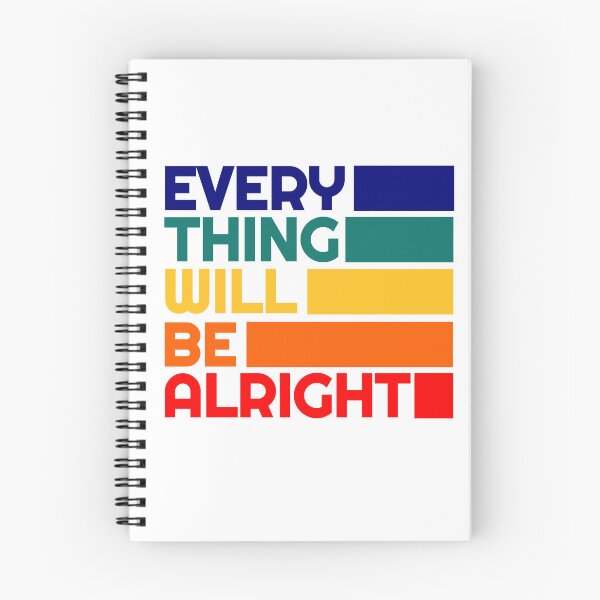 Item preview, Everything Will Be Alright Positive Affirmation designed and sold by RockFireMerch.