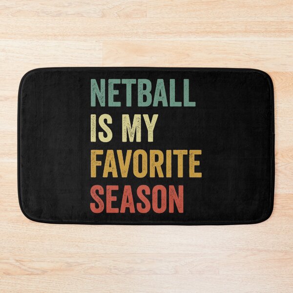 Item preview, Netball Is My Favorite Season Netball Lover designed and sold by RareBunny.