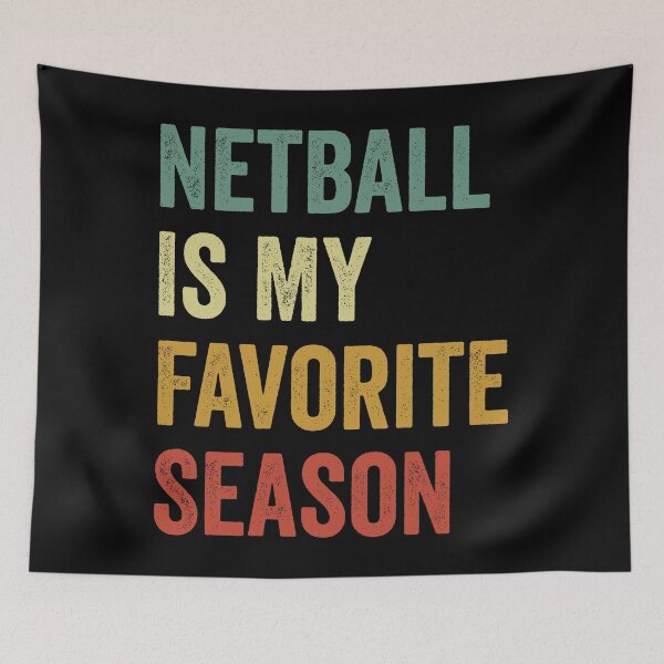 Item preview, Netball Is My Favorite Season Netball Lover designed and sold by RareBunny.