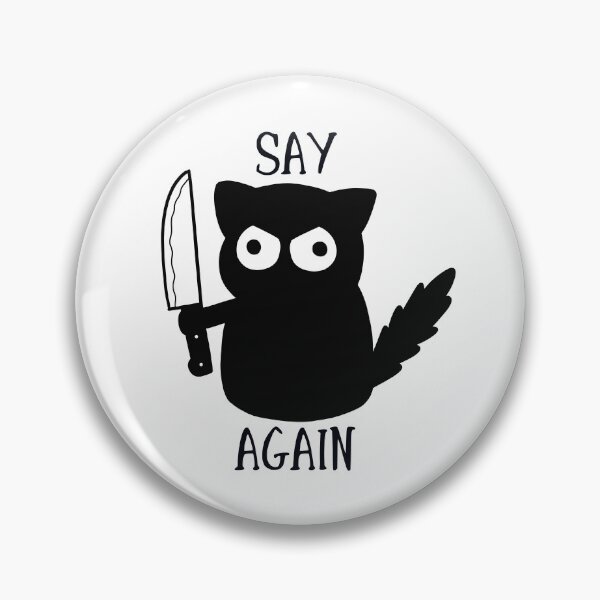 Item preview, Say again designed and sold by diogophoenix.