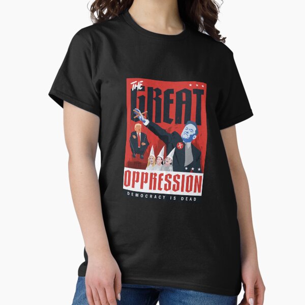 Vista previa del artículo con la obra «La gran opresión», diseñado y vendido por ToyoTees.