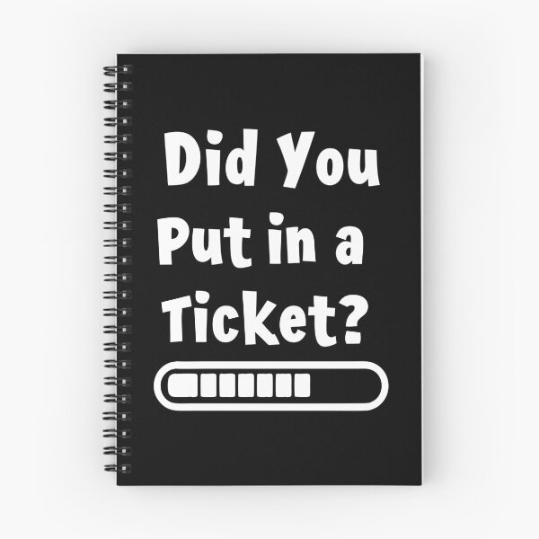 Item preview, Did You Put in a Ticket? Funny IT Meme designed and sold by HandicraftArt.