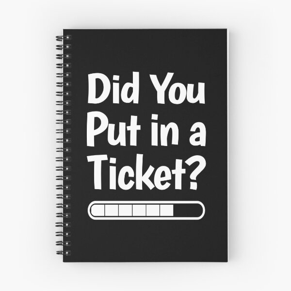 Item preview, Did You Put in a Ticket? Funny IT Meme designed and sold by HandicraftArt.
