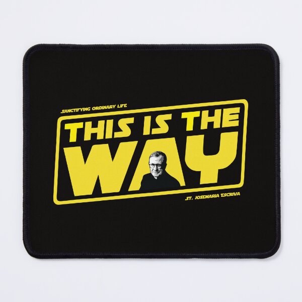 Item preview, This Is The Way (design not suitable for white backgrounds) designed and sold by Loreto Studio.