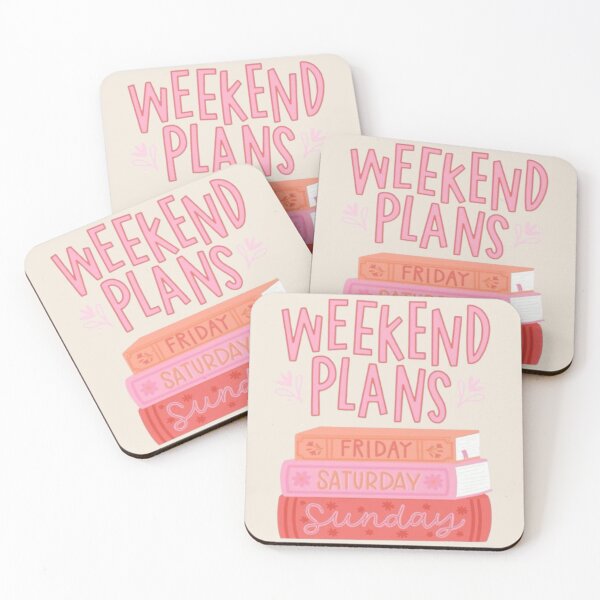 Item preview, Weekend plans designed and sold by mayralejandrat.