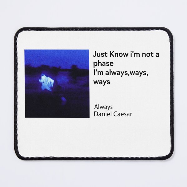Item preview, Always by Daniel Caesar  designed and sold by Pop-clothes.