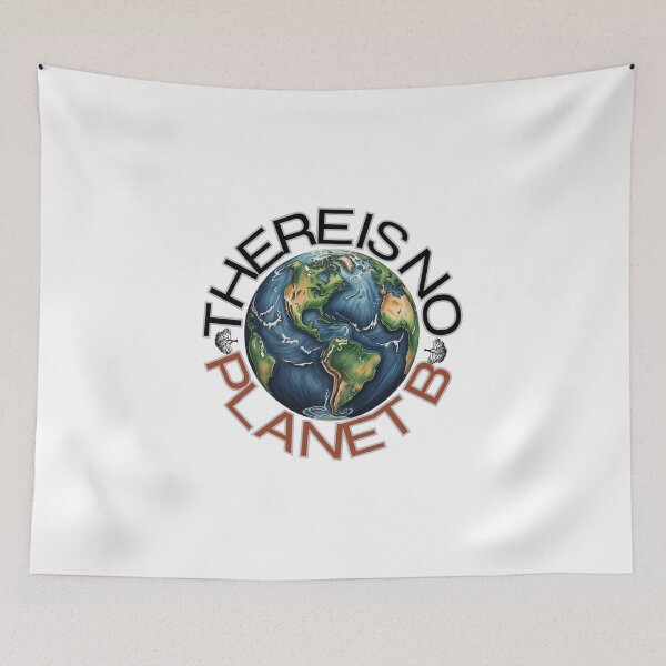 Item preview, There is No Planet B We Threaten our own Extinction designed and sold by VeryGoodFiber.