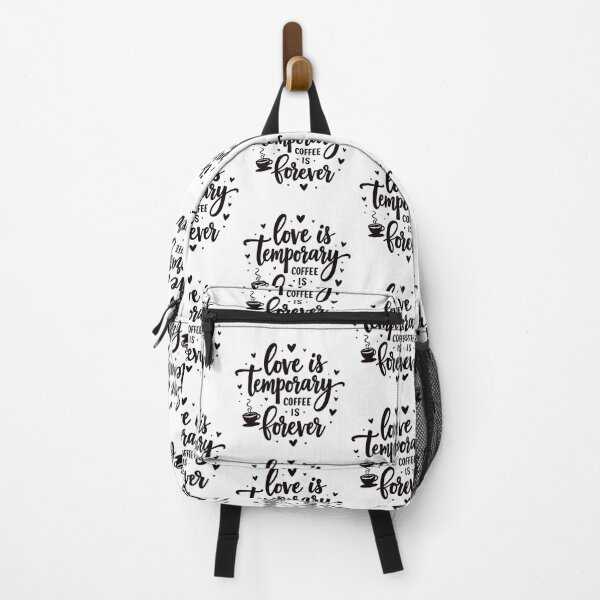 Item preview, Love Is Temporary Coffee Is Forever Funny Coffee Lover Quote designed and sold by Taans-Creation.