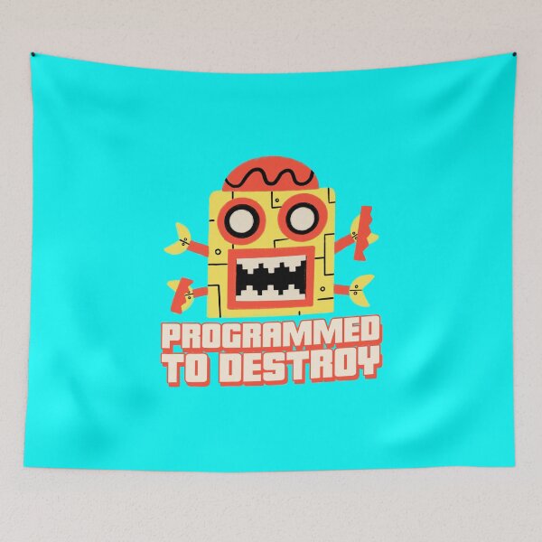 Item preview, Robot Programmed to destroy designed and sold by FunEyeDesign.