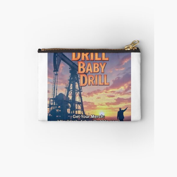 Item preview, “Drill Baby Drill” designed and sold by Drobv1RB.