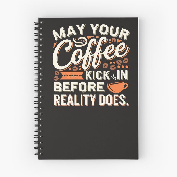 Item preview, May Your Coffee Kick In Before Realty Does designed and sold by universe-hold ⭐⭐⭐⭐⭐.