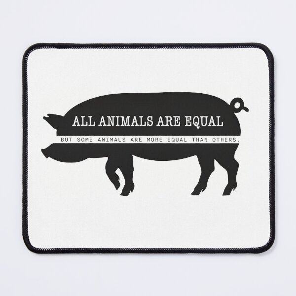 Item preview, All animals are equal, but designed and sold by ken-kzr.