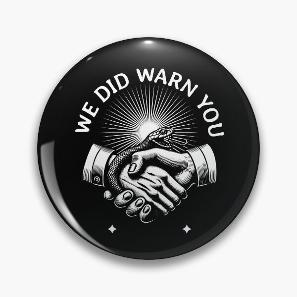 Item preview, WE DID WARN YOU designed and sold by bultpruf.
