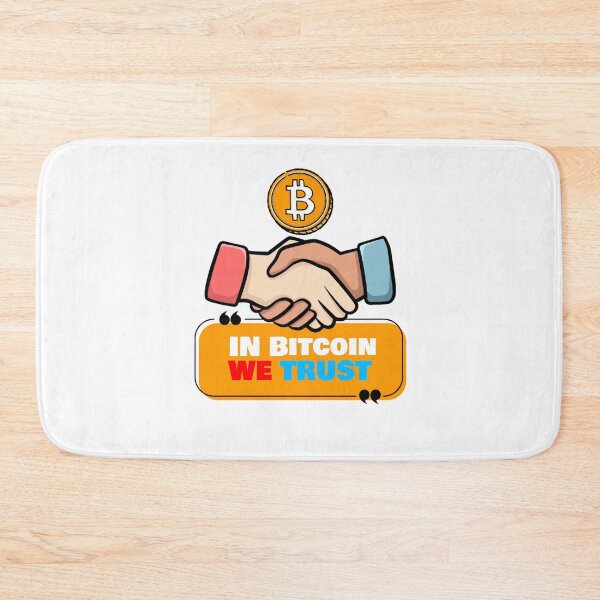 Item preview, We trust in Bitcoin designed and sold by Never Stop Trading.