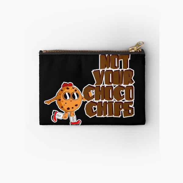 Item preview, Not your Choco Chips designed and sold by BLOGGER-WRITER.