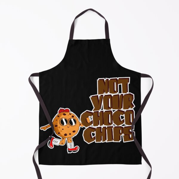Item preview, Not your Choco Chips designed and sold by BLOGGER-WRITER.