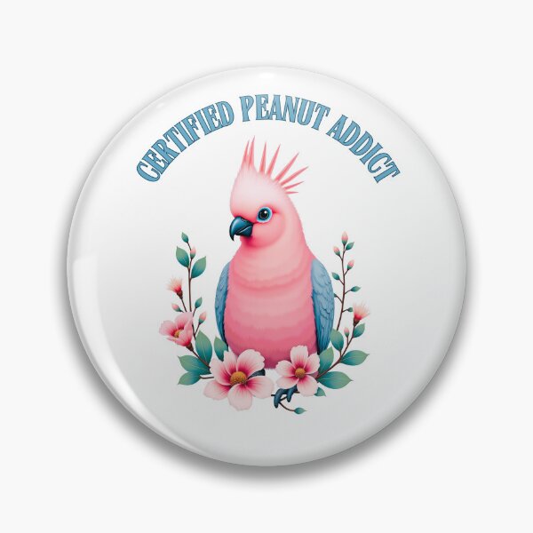 Item preview, Certified Peanut Addict:  Funny Galah Bird Art For Cockatoo Lovers designed and sold by elynne9.