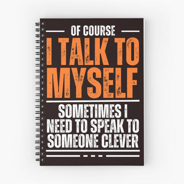 Item preview, Funny Clever Self-Talk Quote Shirt designed and sold by GoFunTee.