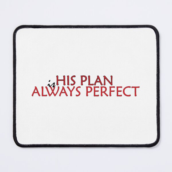 Item preview, His Plan is Always Perfect. designed and sold by Positive Mindzet!.