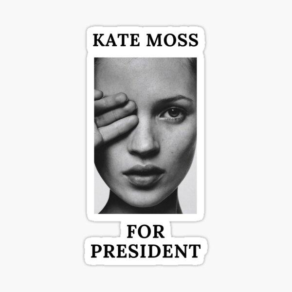 Item preview, Kate Moss for President  designed and sold by DesignedArchive.