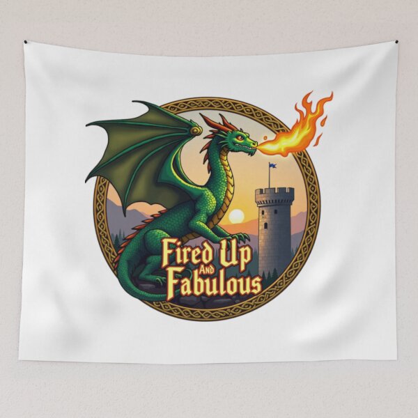 Item preview, Green Dragon Power: Always Fired Up, Always Fabulous designed and sold by PopPrismDesigns.